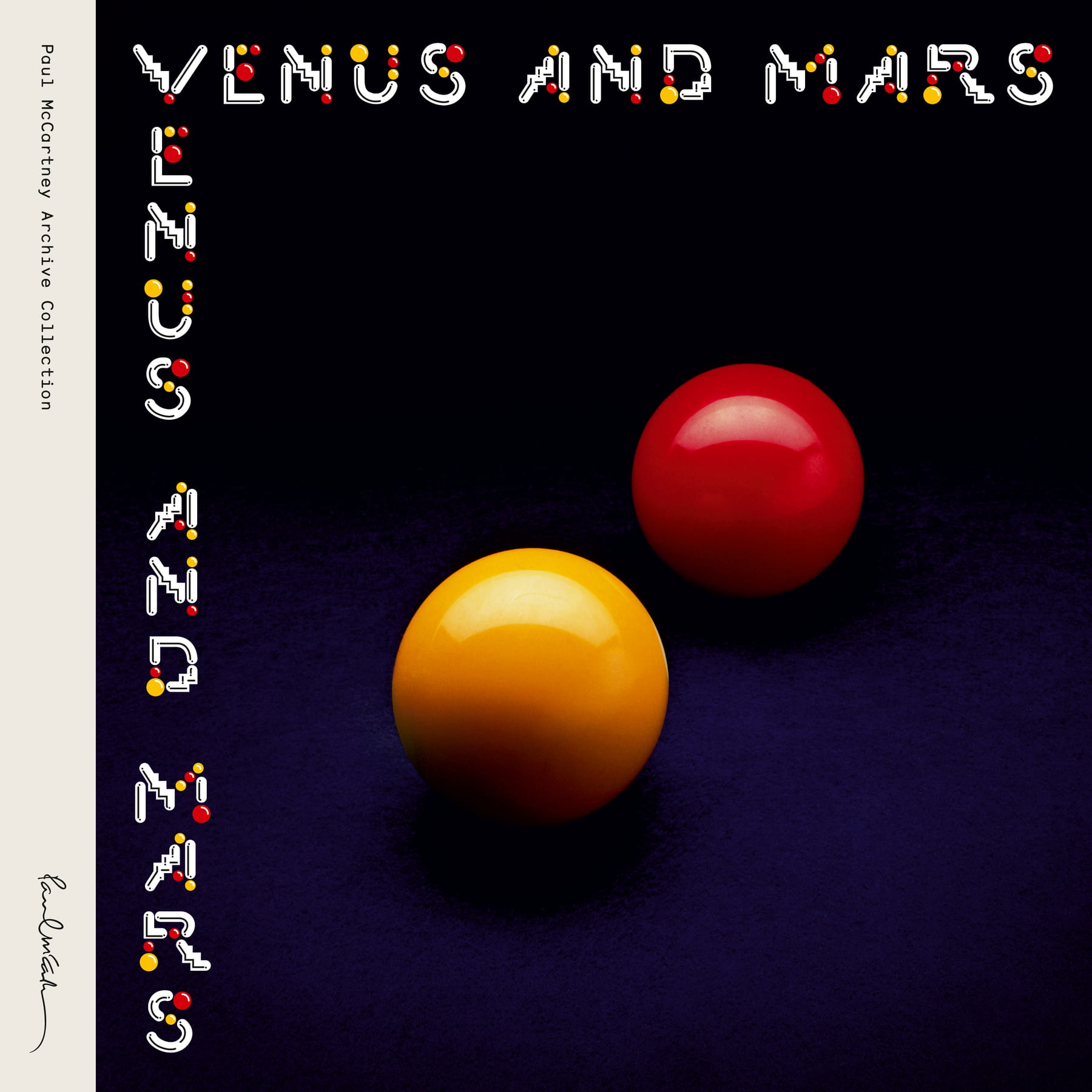 ポールマッカートニー・アーカイヴ『ヴィーナスアンドマース』 Paul McCartney | Venus and Mars (Archive Collection)