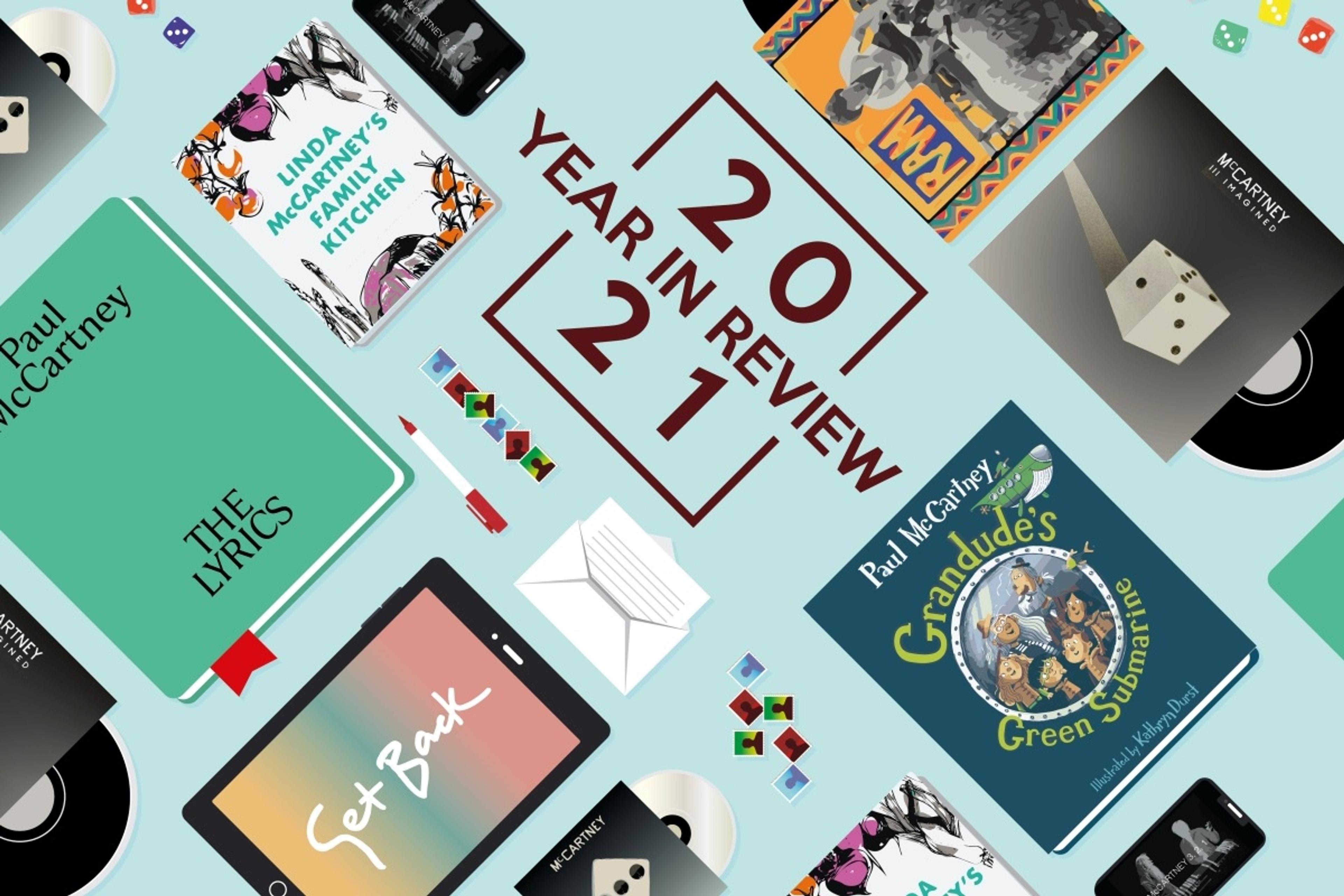 Flatlay graphic highlighting some of Paul's projects from 2021 including THE LYRICS, McCartney 3, 2, 1, McCartney III Imagined and more.