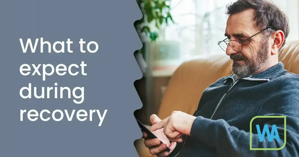 What to expect during recovery