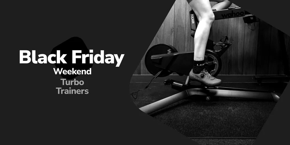 Black Friday Weekend - Turbo Trainers