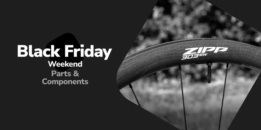 Black Friday Weekend - Parts & Components