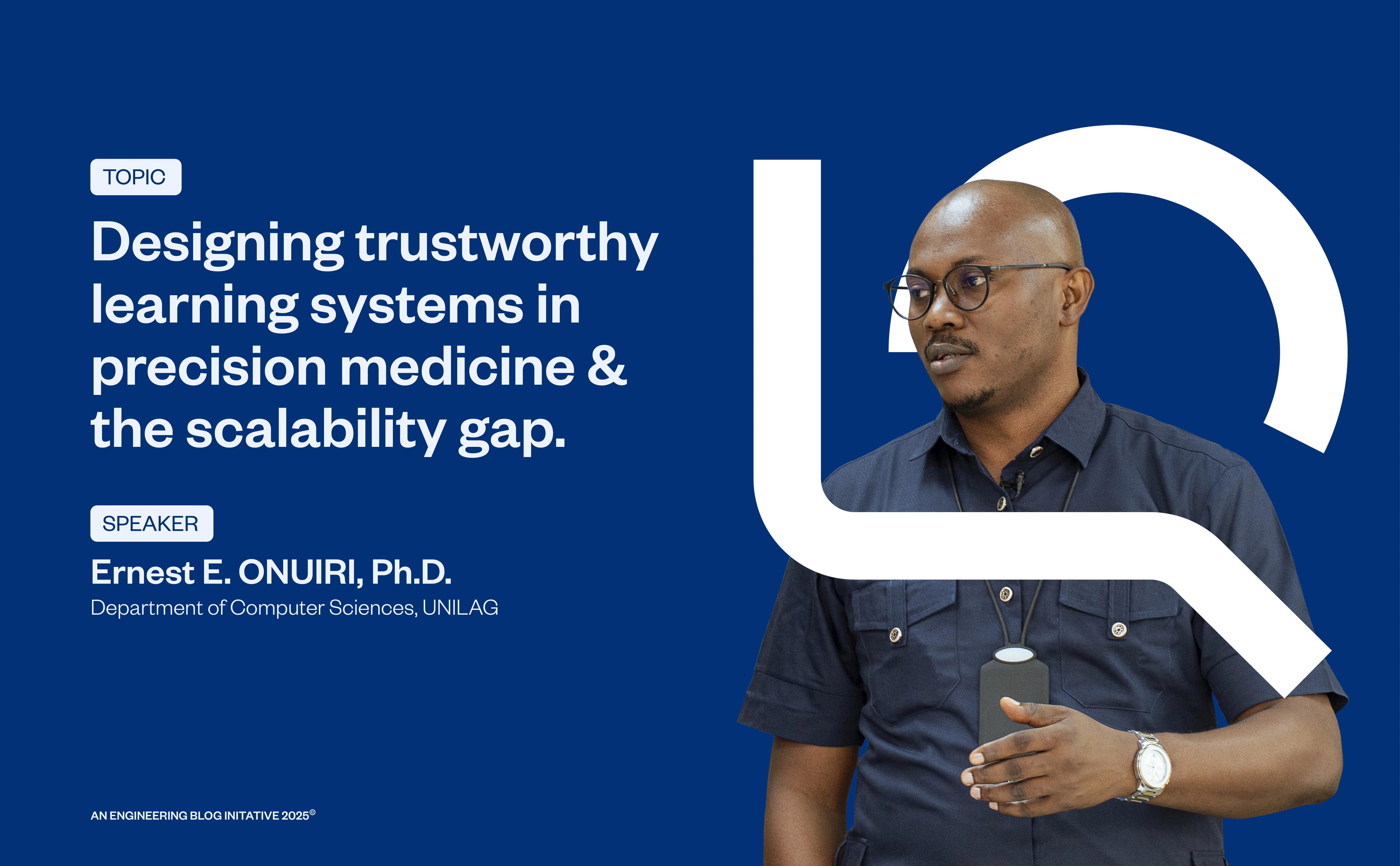 Designing trustworthy learning systems in precision medicine and the scalability gap