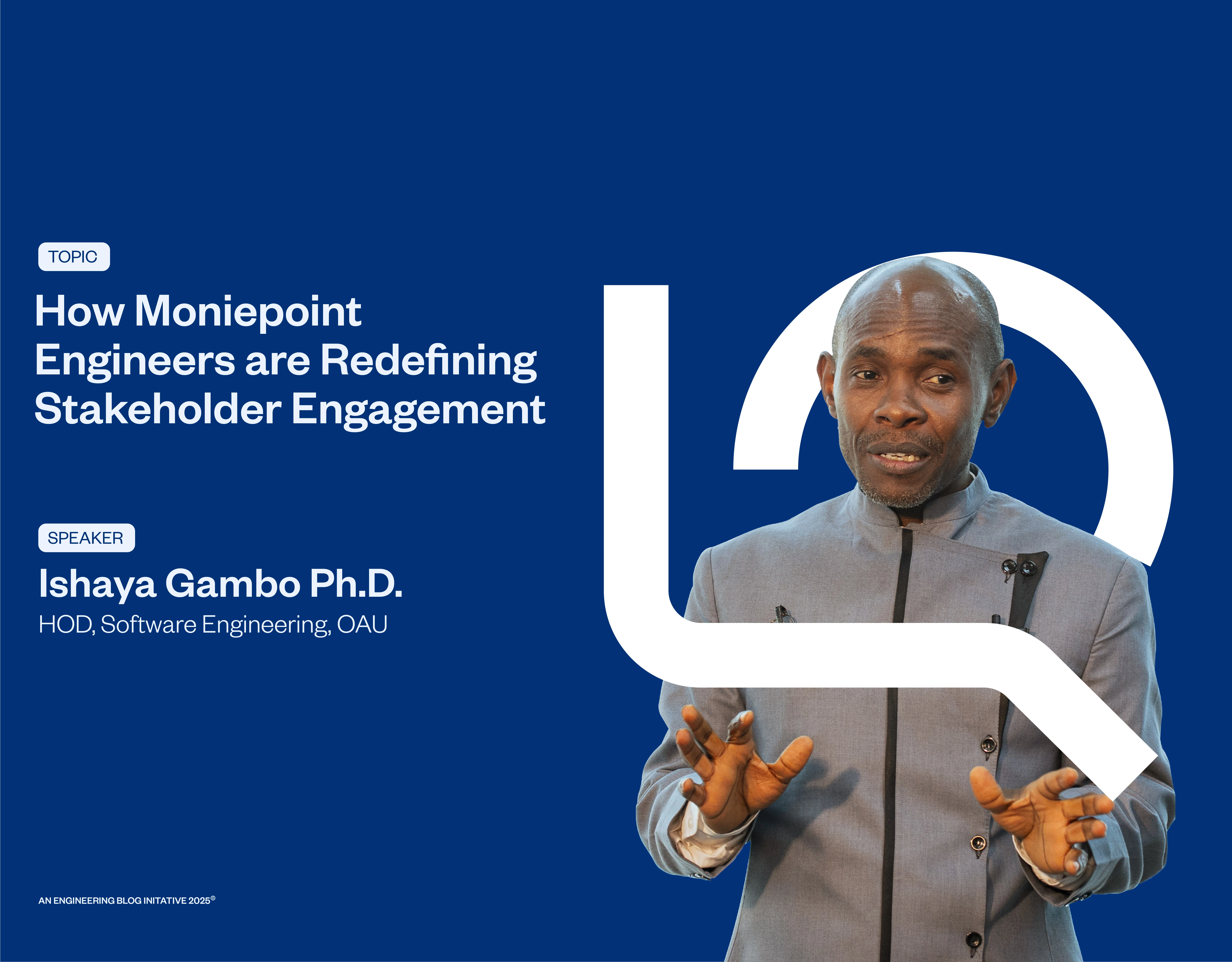From Requirements to Relationships: How Moniepoint Engineers are Redefining Stakeholder Engagement