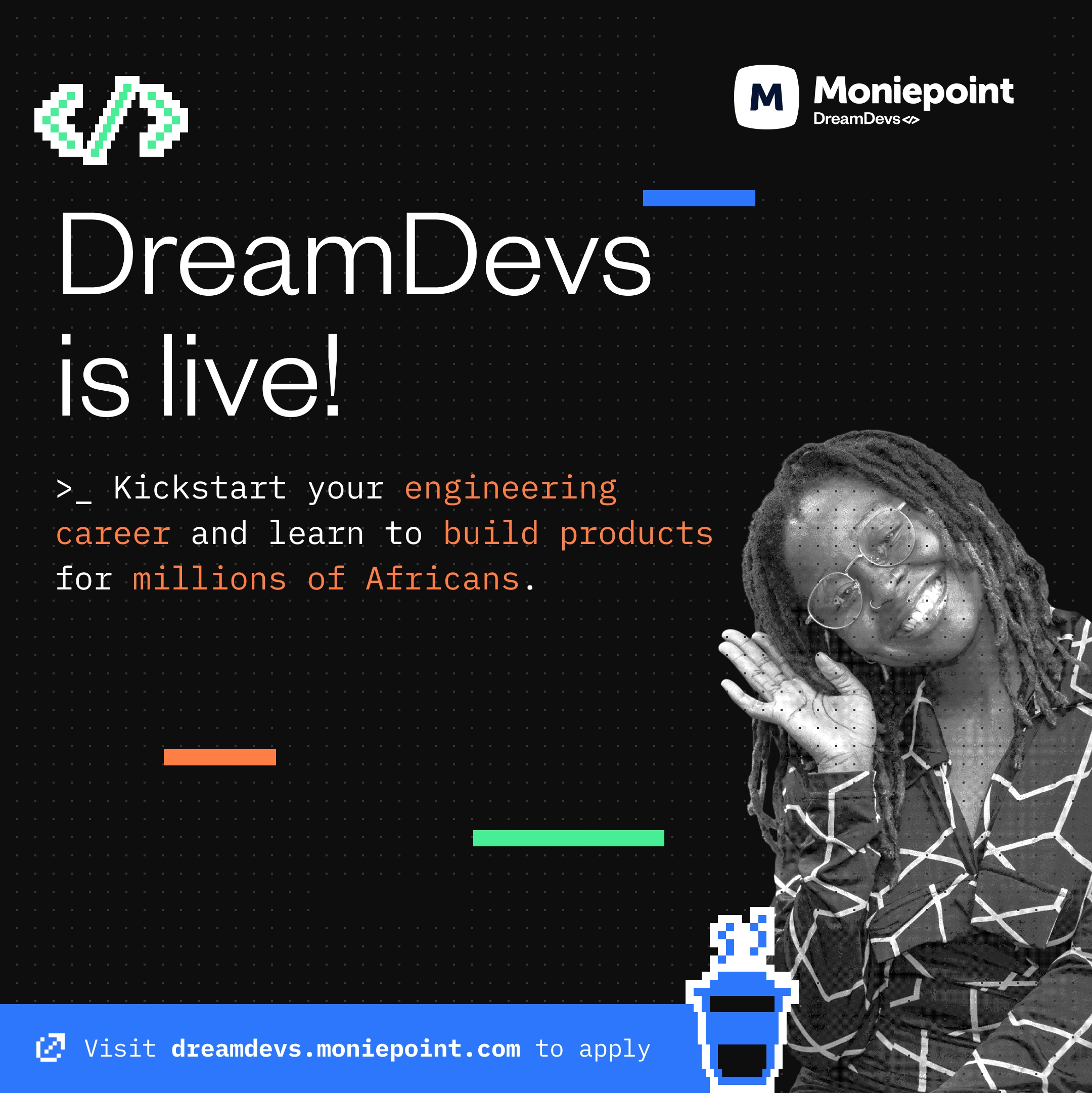 Moniepoint launches Second Cohort of DreamDevs Initiative to double down on Africa’s Tech Talent Pipeline  