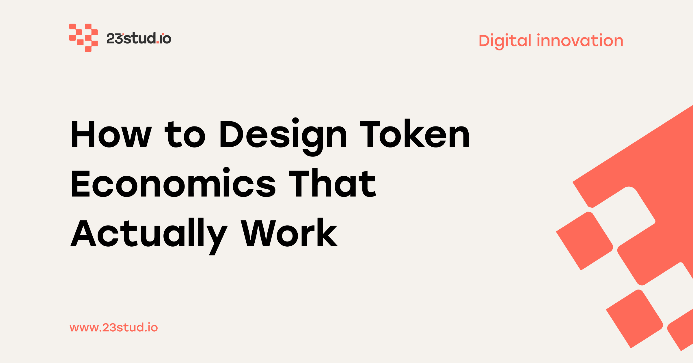 Token Economics Design Guide: From Supply to Value Accrual [2025] |  23studio | 23studio