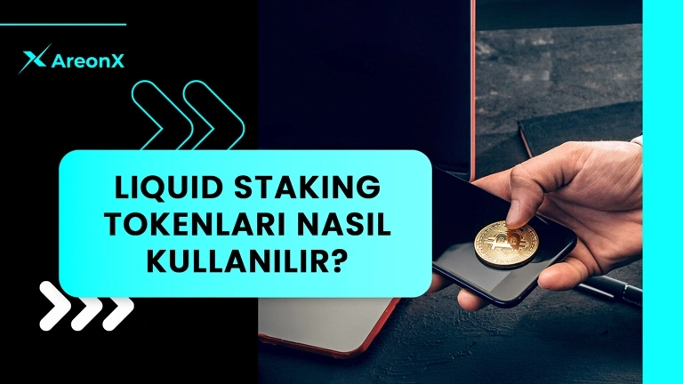 Liquid Staking Tokenları Nasıl Kullanılır?