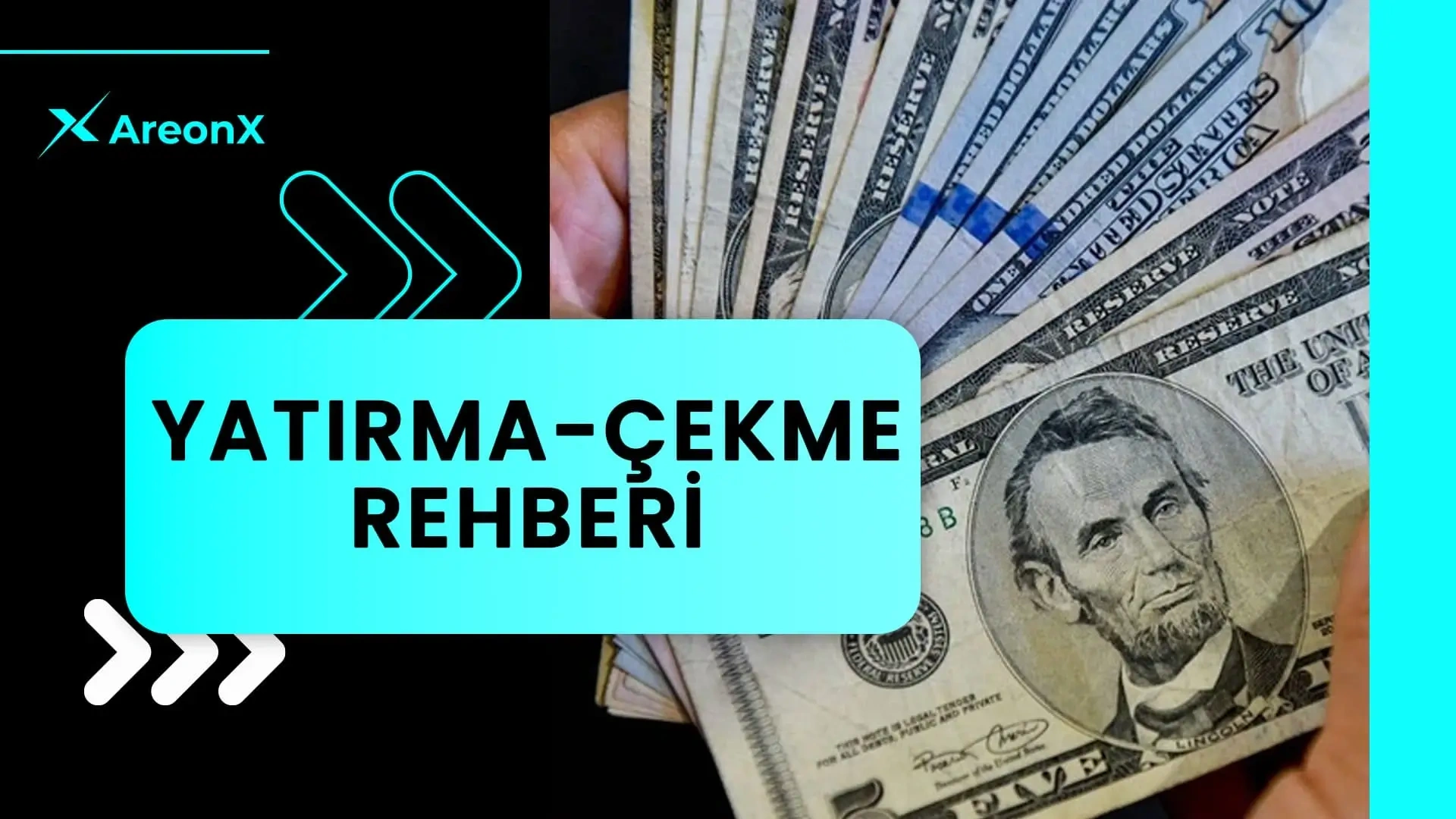 AreonX’te Yatırma ve Çekme Rehberi