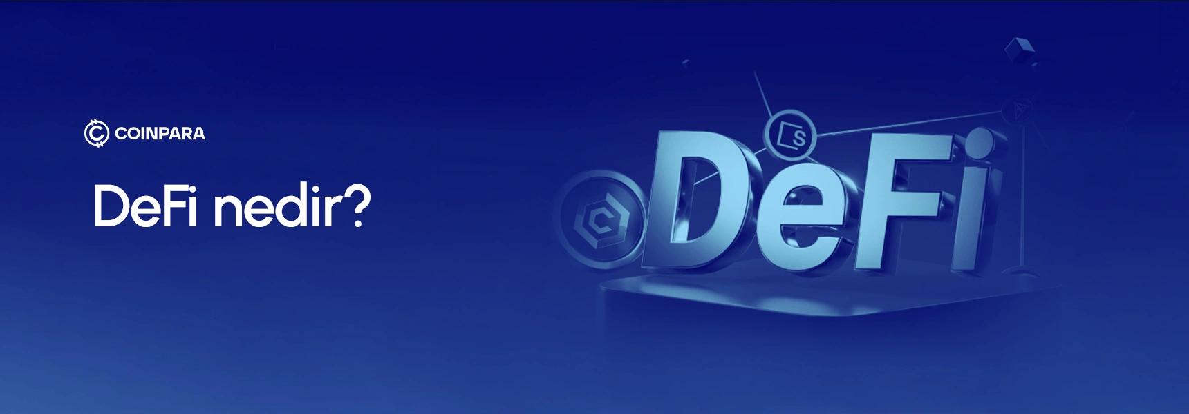 DeFi Nedir?