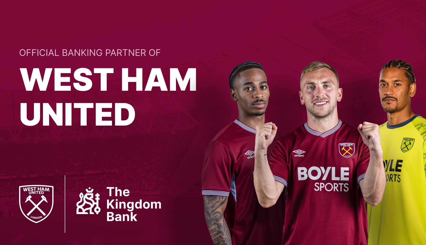 The Kingdom Bank Becomes the Global Banking Partner of West Ham United!