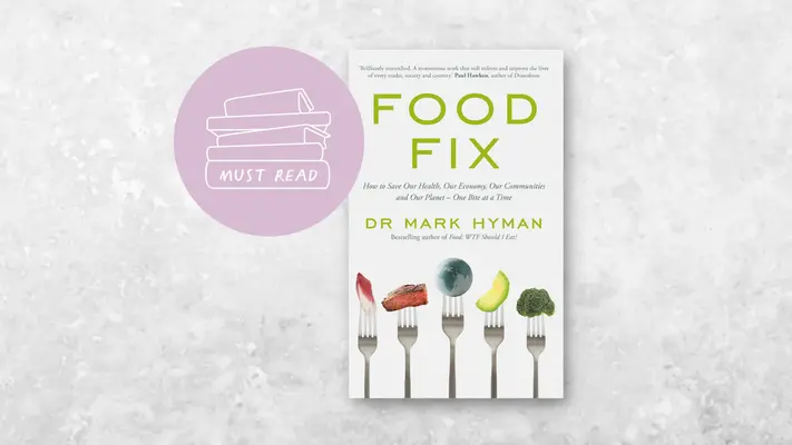 Book Summary: Food Fix by Dr Mark Hyman