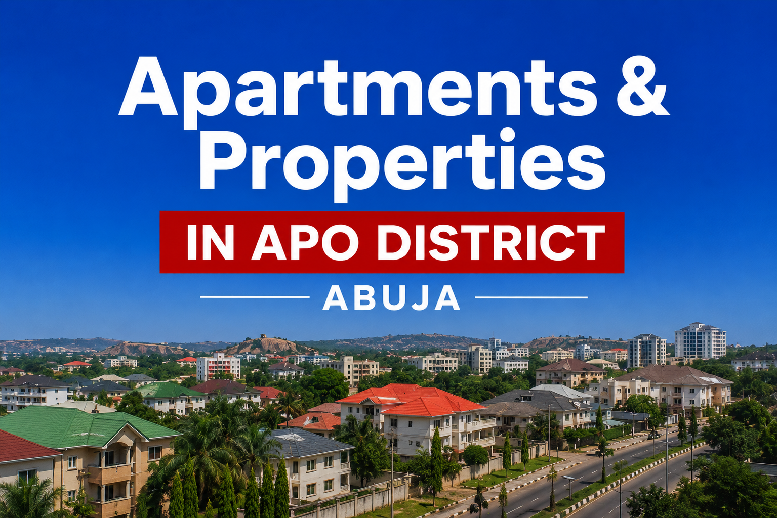 Vacant Houses and Apartments for sale and for rent in Apo District Abuja