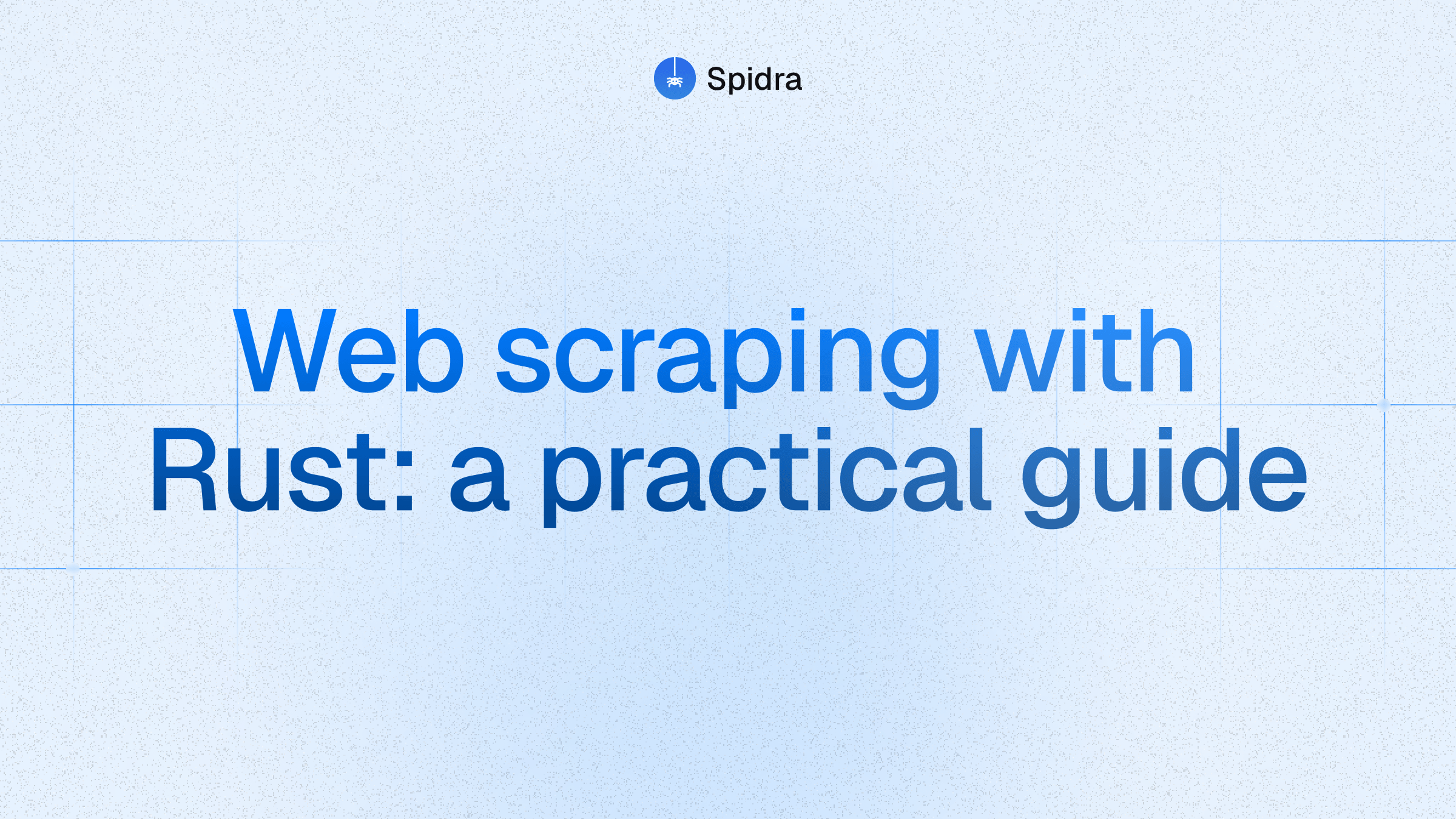 Web scraping with Rust: a practical guide | Spidra Blog