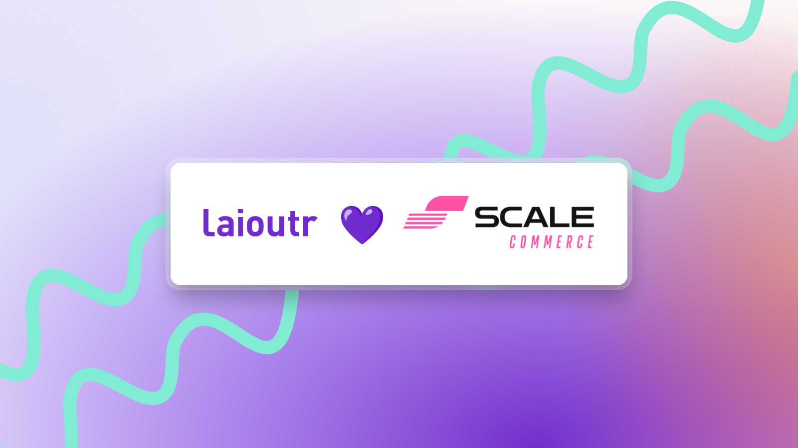 laioutr x scale commerce
