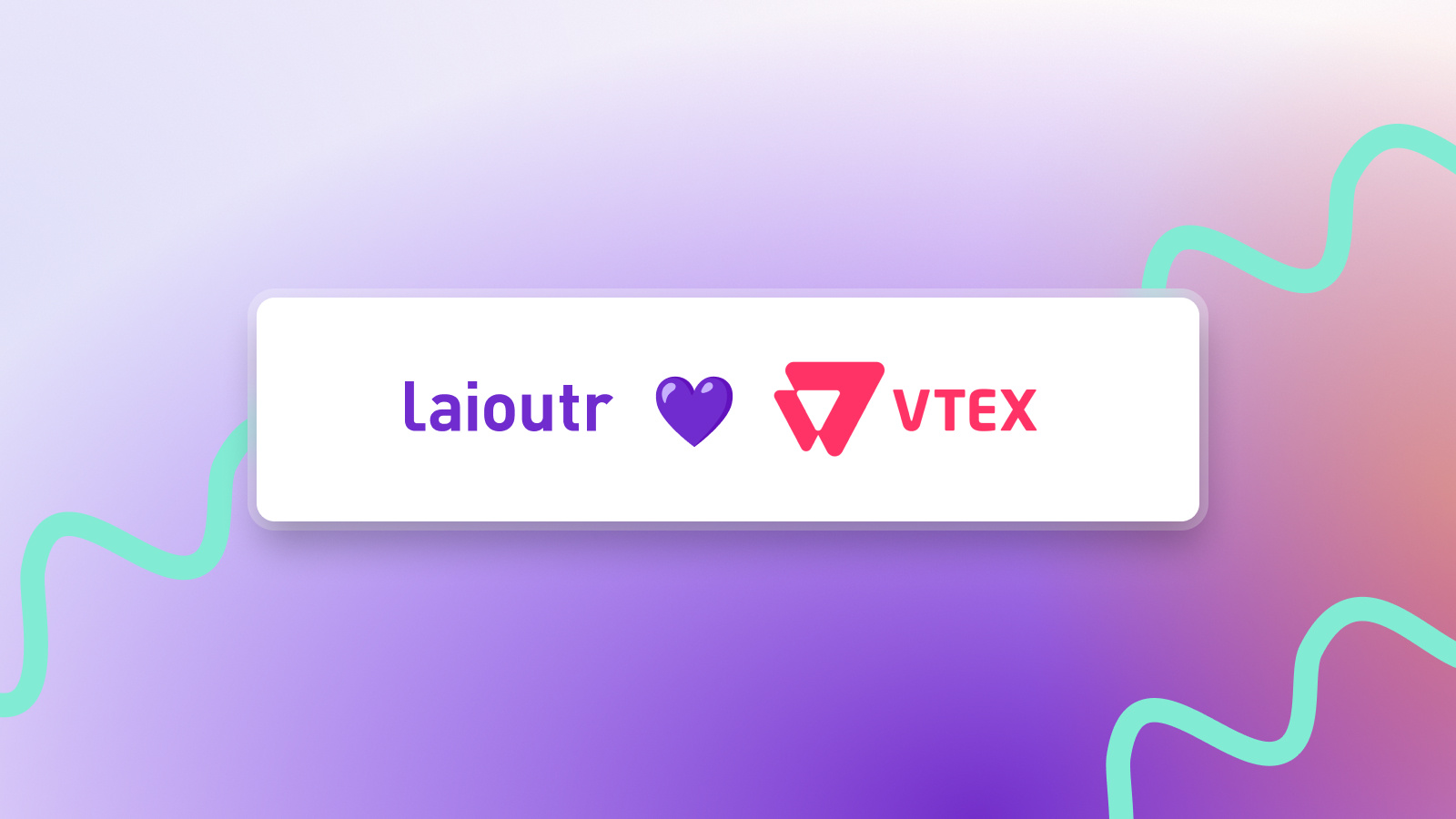 Laioutr x VTEX