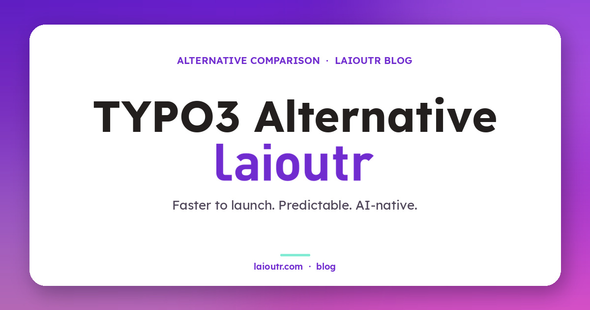 Typo3 vs laioutr