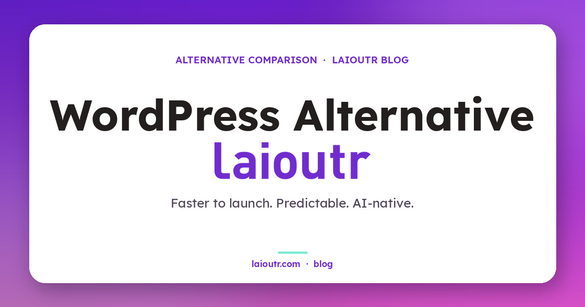 Wordpress vs laioutr