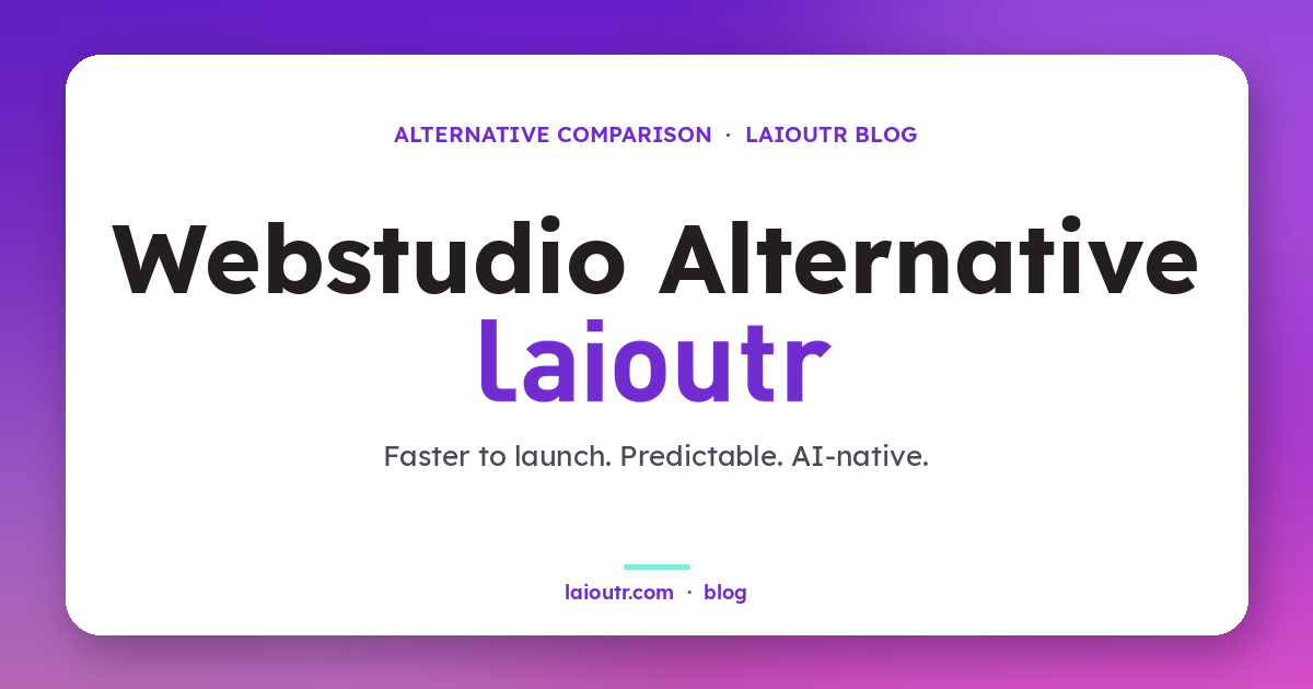 Webstudio vs laioutr
