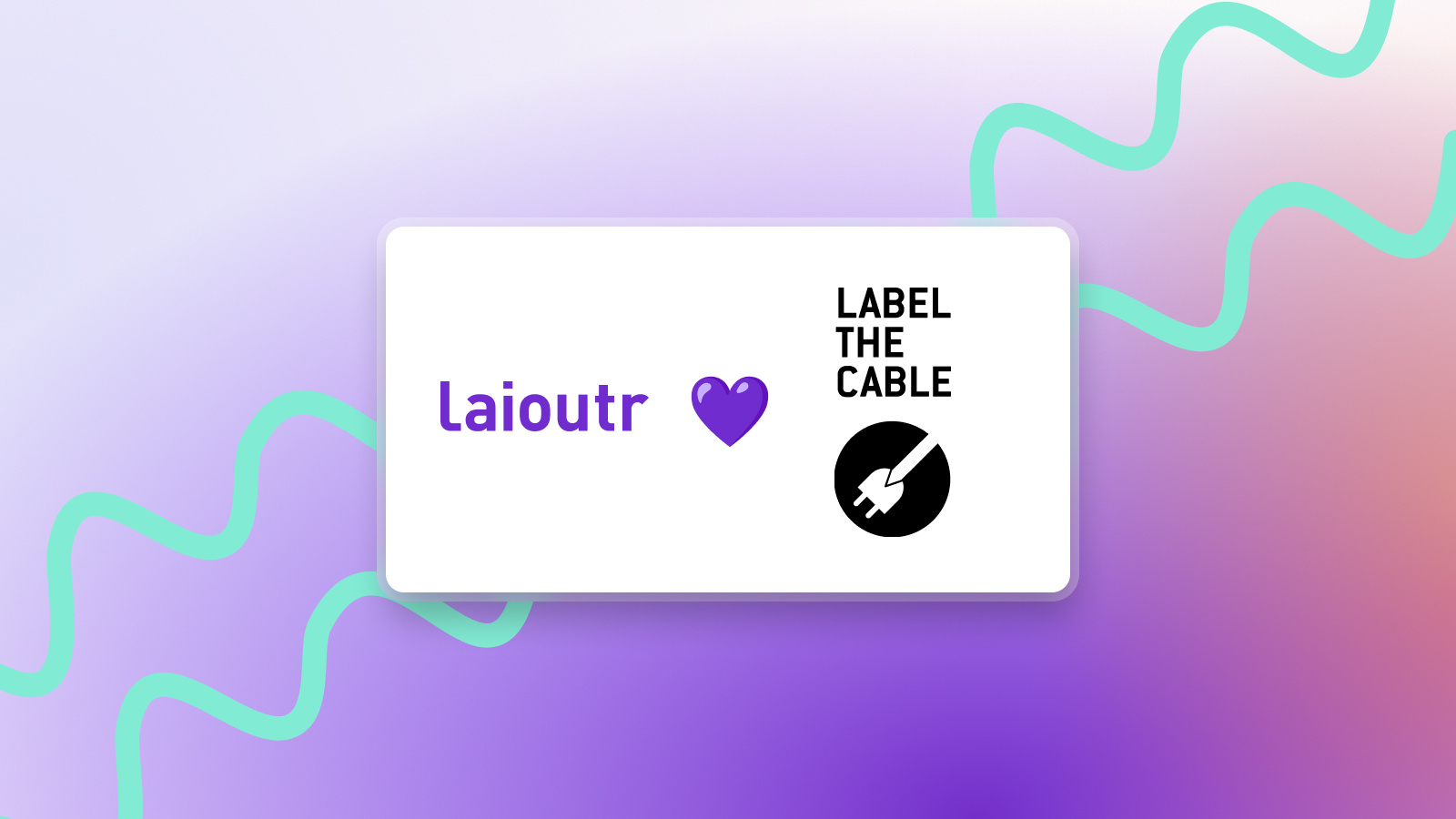 Laioutr x labelthecabel
