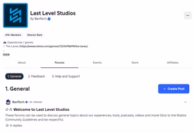 Forums are now available on Last Level Studios Roblox community, for General discussion, Feedback and Help & Support.