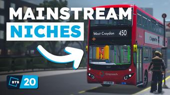 A screenshot of Croydon: London Bus Simulator with the callout "Mainstream Niches" as an example of this effect.