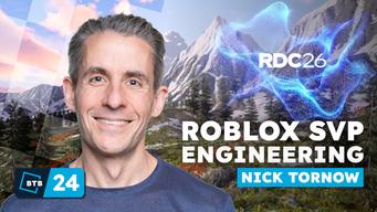 Nick Tornow - SVP Engine and Creator Engineering at Roblox